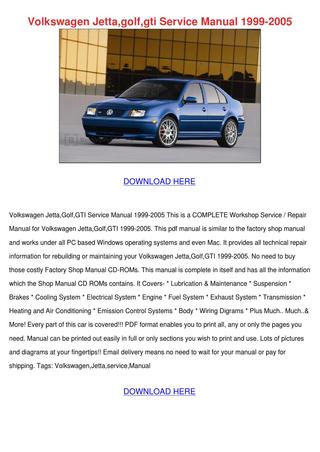 download GOLF JETTA GTI WR6 workshop manual