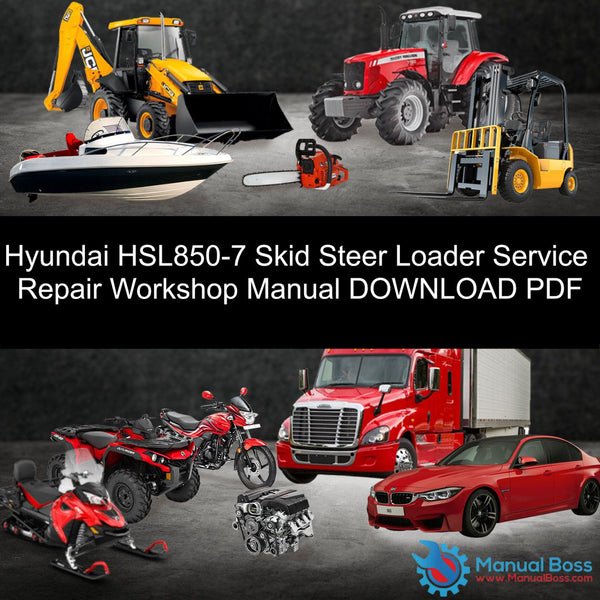 download Hyundai Skid Steer Loader HSL850 7 able workshop manual