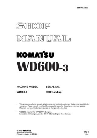 download KOMATSU WD600 3 Wheel DOZER + Operation able workshop manual