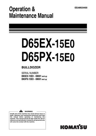 download Komatsu D65EX 15E0 D65PX 15E0 Bulldozer Operation able workshop manual
