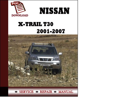 Nissan x-trail service manual t31