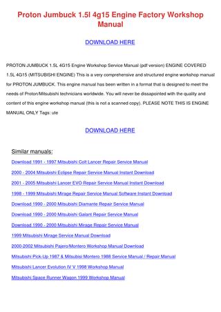 download PROTON JUMBUCK 1.5L 4G15 Engine workshop manual
