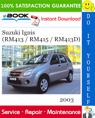 download Suzuki Ignis Rm413 Rm415 Rm413d workshop manual