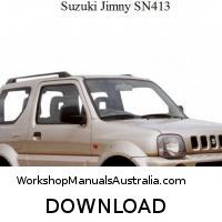Download Suzuki Jimny Sn413 2000 Repair Service Manual Workshop Manuals Australia