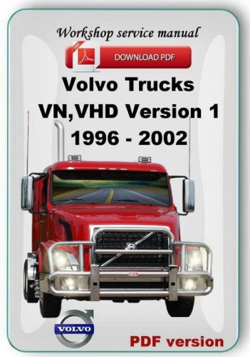 download VOLVO Trucks VN VHD workshop manual